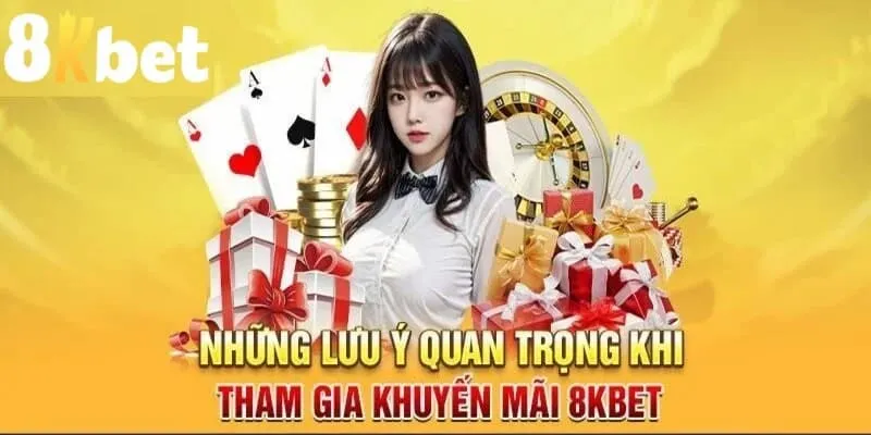 điều kiện để nhận được khuyến mãi 8kbet