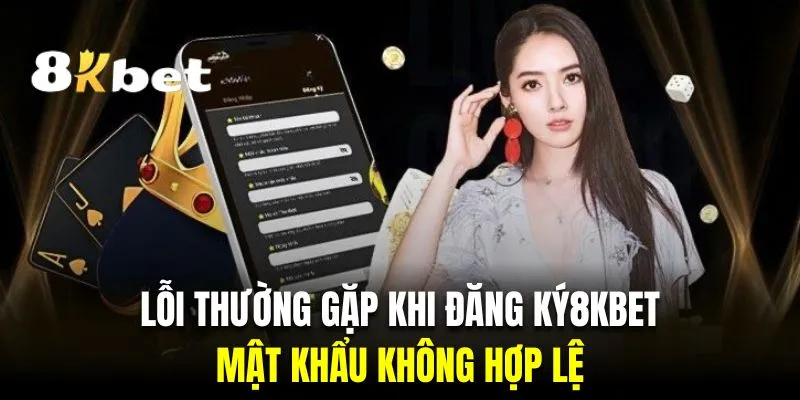 Lỗi xảy ra khi người chơi đăng ký 8kbet